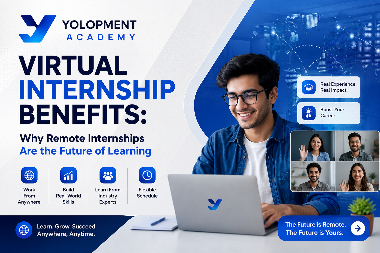 Virtual Internship Benefits: Why Remote Internships Are the Future of Learning